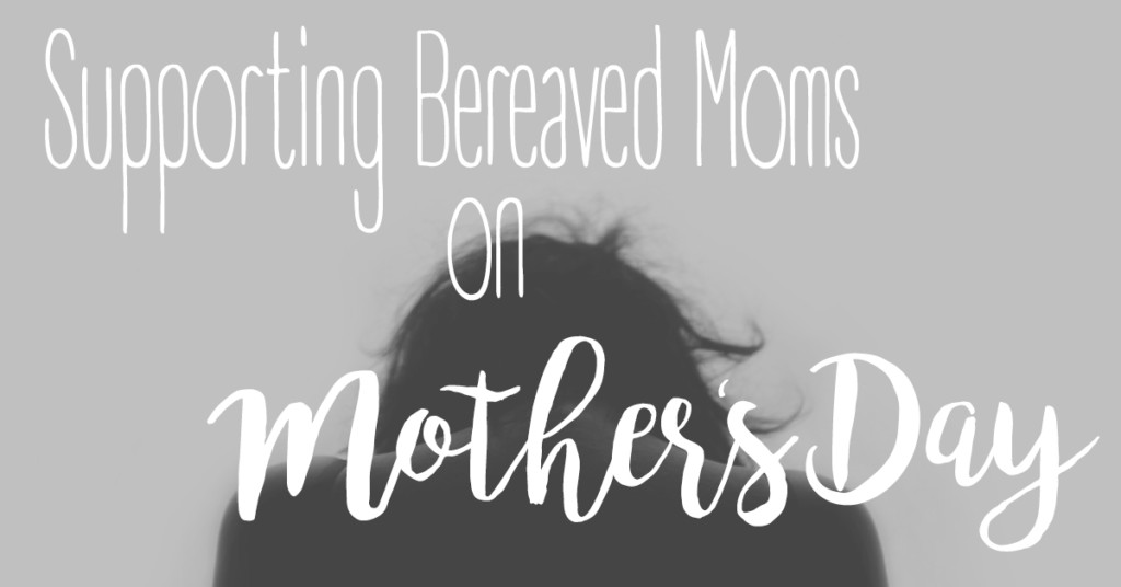 Bereaved Moms