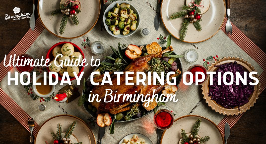 Holiday Catering Options in Birmingham